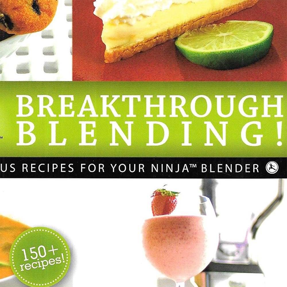 Ninja Blender Breakthrough Blending 150 Recipe Kitchen Cookbook by Ninja (2 Pack) - Smart-nests